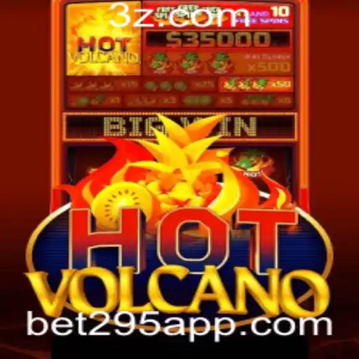 bet 295 - Explorando o Fascinante Mundo do HotVolcano: Um Guia Completo